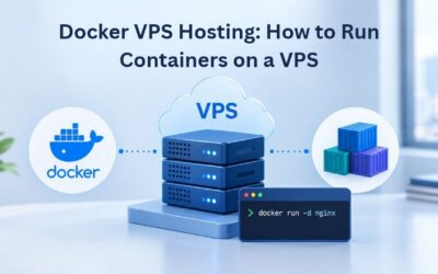 Blogs Docker VPS Hosting: How to Run Containers on a VPS