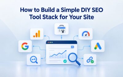 Blogs How to Build a Simple DIY SEO Tool Stack for Your Site