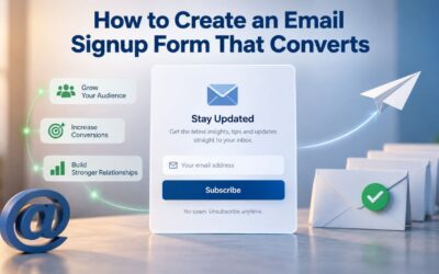 How to Create an Email Signup Form That Converts