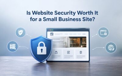 Blogs Is Website Security Worth It for a Small Business Site?