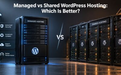 Blogs Managed vs Shared WordPress Hosting: Which Is Better?