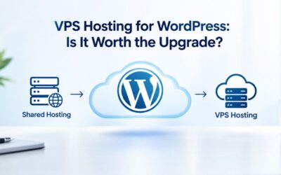 Blogs VPS Hosting for WordPress: Is It Worth the Upgrade?
