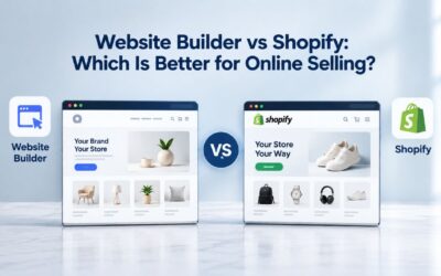 Website Builder vs Shopify: Which Is Better for Online Selling?
