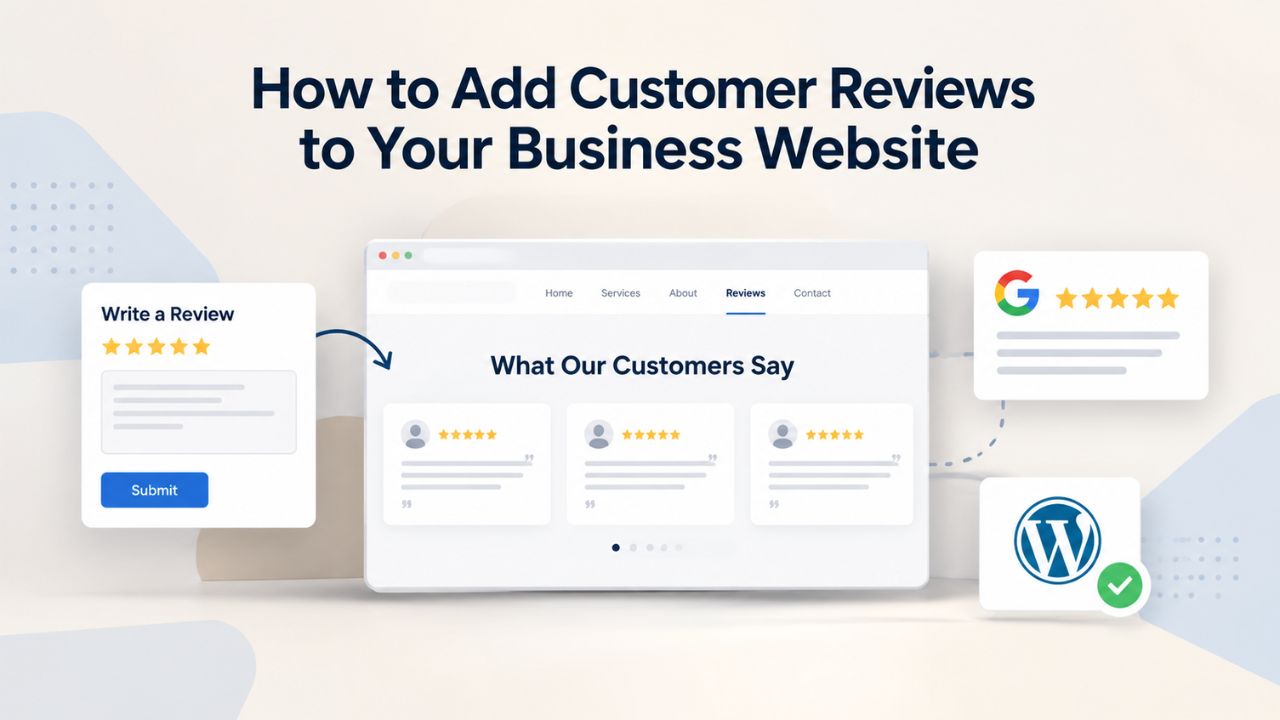 How to Add Customer Reviews to Your Business Website