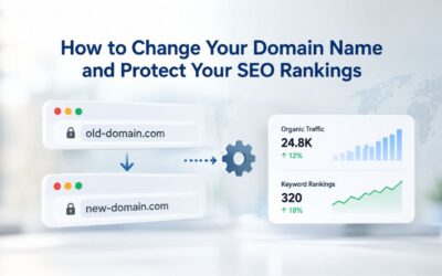 How to Change Your Domain Name and Protect Your SEO Rankings