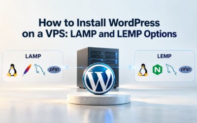 How to Install WordPress on a VPS: LAMP and LEMP Options