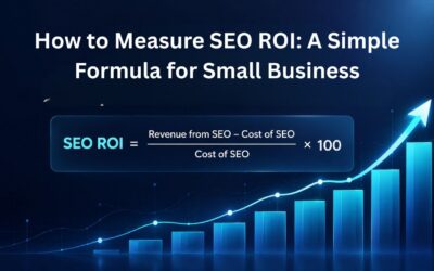 How to Measure SEO ROI: A Simple Formula for Small Business