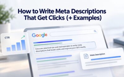 How to Write Meta Descriptions That Get Clicks (+ Examples)