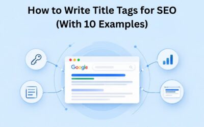 How to Write Title Tags for SEO (With 10 Examples)