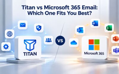 Titan vs Microsoft 365 Email: Which One Fits You Best?